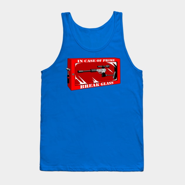 In Case of Prime Tank Top by CoinboxTees